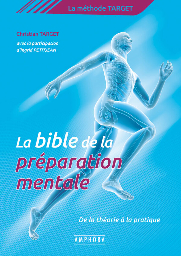 La bible de la préparation mentale